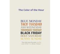 The Color of the Hour: A Guided Gratitude Journal with a Creative Mood Tracker & Weekly Reflection Pages to Paint Your Story and Track Your Emotional ... The Perfect Aesthetic Gift for Self-Care)