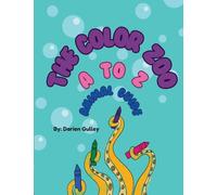 The Color Zoo A to Z Animal Guide