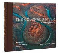 The Colorado River: Chasing Water