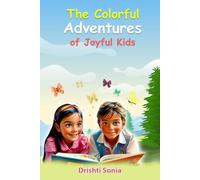 The Colorful Adventures of Joyful Kids
