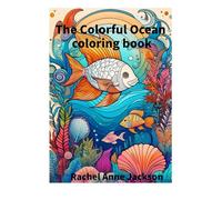The Colorful Ocean: coloring book