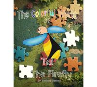 The Colorful World of Tai the Firefly