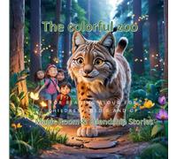 The colorful zoo-Magic Room & Friendship Stories
