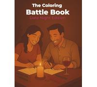 The Coloring Battle Book: Date Night Edition