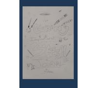 The Coloring, Inspirational, Sketch Journal!!: (a.k.a. The Art of D.S.J. 2!)