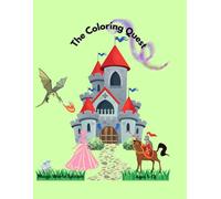 The Coloring Quest: Magic Edition: Coloring Book