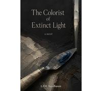 The Colorist of Extinct Light