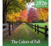The Colors of Fall 2026 Calendar: vibrant autumn foliage in forests and parks
