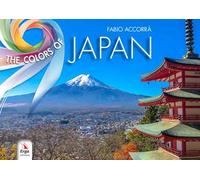 The colors of Japan. Ediz. italiana e inglese