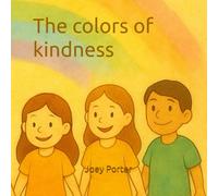 The colors of kindness
