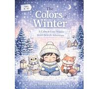 The Colors of Winter: A Calm & Cozy Winter Word Search Adventure