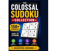 The Colossal Sudoku Collection