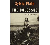 Sylvia Plath The Colossus (Tascabile) Vintage International
