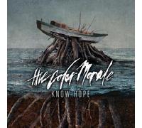 The Colour Morale - Know Hope