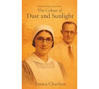 The Colour of Dust and Sunlight