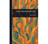 The Colour of Life