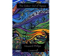 The Colour Out of Space