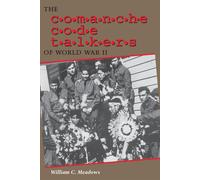 The Comanche Code Talkers of World War II - Meadows William C.