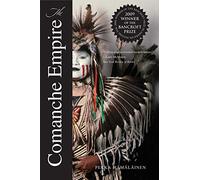 The Comanche Empire