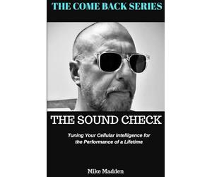 The Come Back Series: The Sound Check