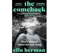 The Comeback: A must-read for 2024 absolutely empowering, all-consuming, and tho