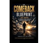 The Comeback Blueprint