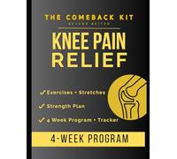 The Comeback Kit: Knee Pain Edition