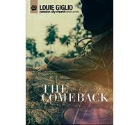 The Comeback - Passion City Church Series