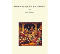 The Comedies of Carlo Goldoni