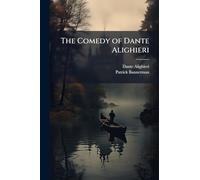 The Comedy of Dante Alighieri