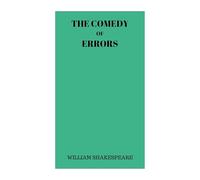 The Comedy of Errors