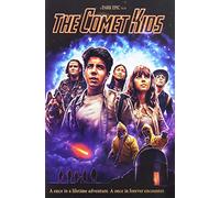 The Comet Kids