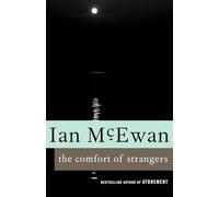 Ian McEwan The Comfort of Strangers (Tascabile)