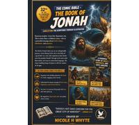 THE COMIC BIBLE SERIES JONAH: SIMPLIFYING THE SCRIPTURES THROUGH ILLUSTRATION
