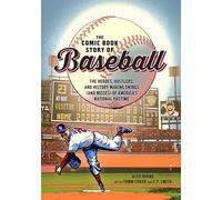Alex Irvine Tomm Coker Comic Book Story of Baseball (Tascabile)