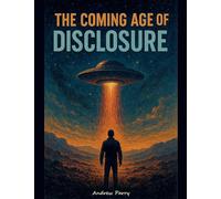 The Coming Age of Disclosure