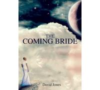 The Coming Bride - Jones David