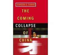 The Coming Collapse Of China