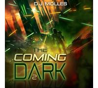 The Coming Dark 2