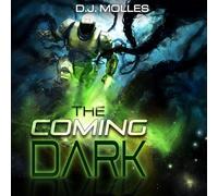 The Coming Dark