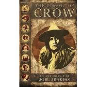 The Coming of Crow