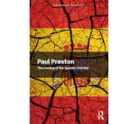 The Coming of the Spanish Civil War