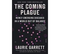 Laurie Garrett The Coming Plague (Tascabile)