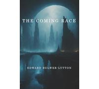 The Coming Race