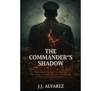 The Commander's Shadow