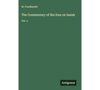 The Commentary of Ibn Ezra on Isaiah: Vol. 2