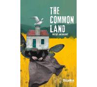 The Common Land: Poetry Anthology