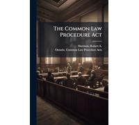The Common Law Procedure Act