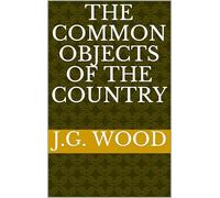 The Common Objects of the Country