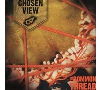 The Common Thread by Chosen View (2010-09-21)